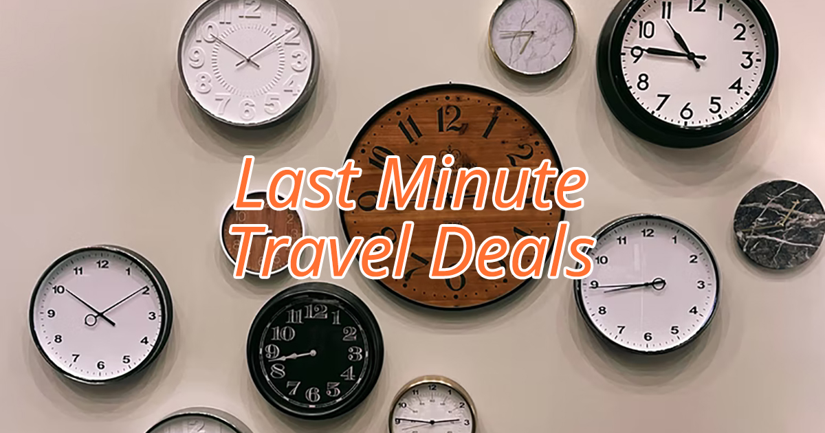 Last Minute Travel Deals